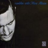 Mose Allison - Ramblin With Mose '2005 - Album