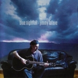 Jimmy LaFave - Blue Nightfall '2005 - Album