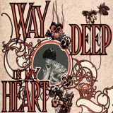 Edith Piaf - Way Deep In My Heart '2021 - Album