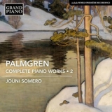 Jouni Somero - Palmgren: Complete Piano Works, Vol. 2 '2021 - Album