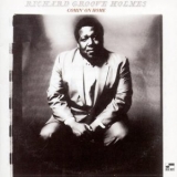 Richard Groove Holmes - Comin On Home '2002 - Album