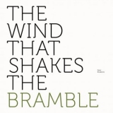 Peter Broderick - The Wind That Shakes the Bramble '2021 - Album