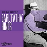 Earl Hines - Lionel Hampton Presents Earl Fatha Hines '2021 - Album