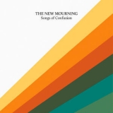 The New Mourning -  Songs of Confusion  '2025