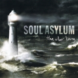 Soul Asylum - The Silver Lining '2006 - Album