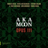 Aka Moon - Opus 111 '2020 - Album