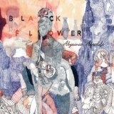 Black Flower - Abyssinia Afterlife '2014 - Album