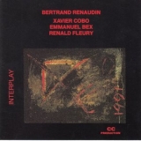 Bertrand Renaudin - Interplay '1991 - Album