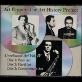 Art Pepper - Unreleased Art, Vol 4: The Art History Project '2009 - Album