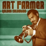 Art Farmer - Golden Selection (Remastered) '2021 - Album