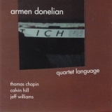 Armen Donelian - Quartet Language '2003 - Album