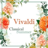 Antonio Vivaldi - Vivaldi: Classical Summer '2021 - Album