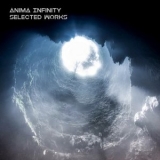 Anima Infinity - Selected Works '2017