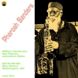 Pharoah Sanders - 2018-06-09, City Winery, Washington, DC - Late Set '2018