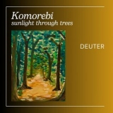 Deuter - Komorebi sunlight through trees '2024