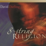 David Darling - 8-String Religion '1993 - Album