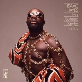 Isaac Hayes - Hot Buttered Singles 1969-1972 '2024 - Album