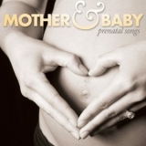 Levantis - Mother & Baby - Prenatal Songs '2001 - Album