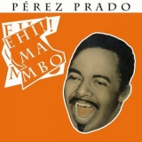 Perez Prado - Hey Mambo! (Remastered) '2025 - Album