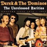 Derek & The Dominos - The Unreleased Rarities '2023 - Album