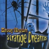 Savoy Brown - Strange Dream '2003 - Album