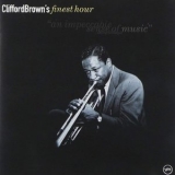 Clifford Brown - Clifford Browns Finest Hour '2000 - Album