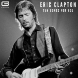 Eric Clapton - Ten songs for you '2025 - Album