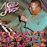 Richard Groove Holmes - Legends of Acid Jazz '1997