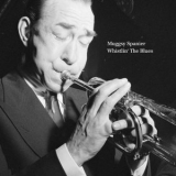 Muggsy Spanier - Whistlin The Blues '2019 - Album