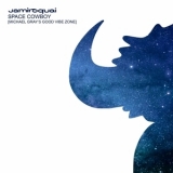 Jamiroquai - Space Cowboy (Michael Gray's Good Vibe Zone) '2024