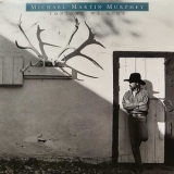 Michael Martin Murphey - Tonight We Ride '1986 - Album