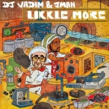 DJ Vadim - Likkle More '2019 - Album