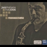 Francesco Cafiso - Jazzitaliano Live '2006 - Album