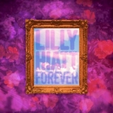 Lilly Hiatt - Forever '2025 - Album