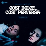 Riz Ortolani - Cosi Dolce... Cosi Perversa (Original Motion Picture Soundtrack) '2025