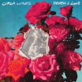 Circa Waves - Death & Love, Pt. 1 '2025