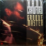 Hank Crawford - Groove Master '1990 - Album