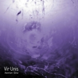 Vir Unis - Aeonian Glow '2000