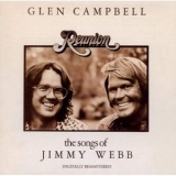 Glen Campbell - Reunion: The Songs Of Jimmy Webb '2001 [Reissue, Remastered] - Album