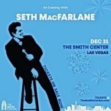 Seth MacFarlane - 2024-12-31, Reynolds Hall, Las Vegas, NV '2024