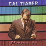 Cal Tjader - Para Ti '2014 - Album