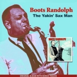 Boots Randolph - The Yakin Sax Man '2013 - Album