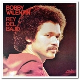 Bobby Valentin - Rey del Bajo '1974