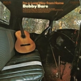 Bobby Bare - Im a Long Way from Home '1971 - Album