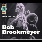 Bob Brookmeyer - Mosaic Select 9 '2004 - Album