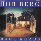 Bob Berg - Back Roads '1991 - Album