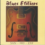 Blues Etilicos - San-Ho-Zay '1990 - Album