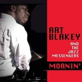 Art Blakey - Moanin (Bonus Track Version) '1958