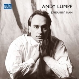 Andy Lumpp - Dreamin Man '2014