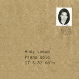 Andy Lumpp - 17-6-82 Koln '2001; 2018